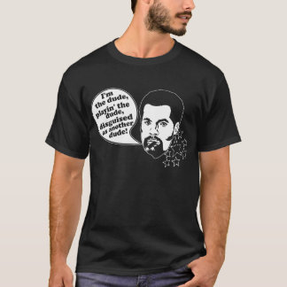 Ich bin der Typ, der den Typ T - Shirt spielt