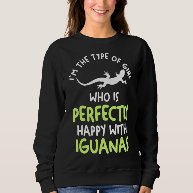Ich bin der Typ Mädchen, der mit IGs perfekt glück Sweatshirt (Vorderseite)