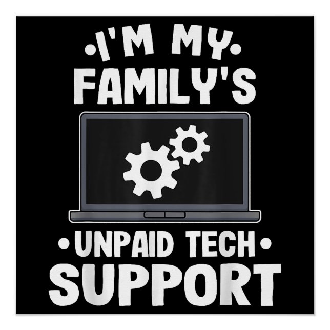 Ich bin der unbezahlte Computer des technischen Su Poster (Vorderseite)