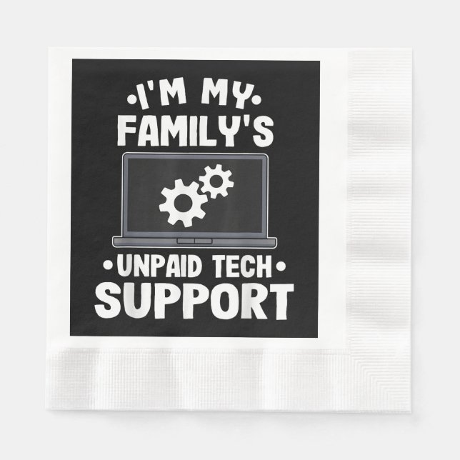 Ich bin der unbezahlte Computer des technischen Su Serviette (Vorderseite)