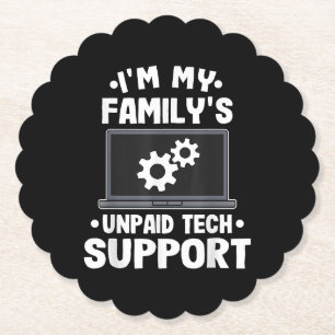 Ich bin der unbezahlte Computer des technischen Su Untersetzer