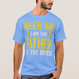 Ich bin der Vater der Braut T-Shirt