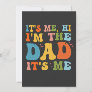 Ich bin der Vater. Es ist mein Funny Groovy Vater Einladung