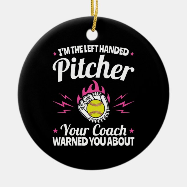 Ich bin der Verlassen Handed Pitcher Funny Softbal Keramik Ornament (Vorne)