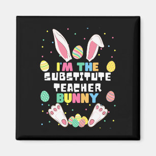 Ich bin der Vertretungslehrer Bunny Lustiger Hase  Magnet