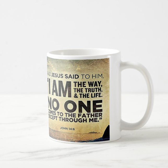 Ich bin der Weg, die Wahrheit und das Leben Kaffeetasse (Rechts)