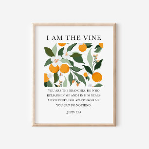 Ich bin der Weinstock Johannes 15,5 Christliche Bi Poster