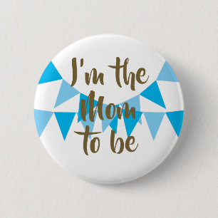 Ich bin der zukünftige Blue Bunting Baby Boy Showe Button