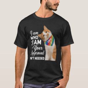 Ich bin derjenige, für den ich Ihre Zustimmung bin T-Shirt