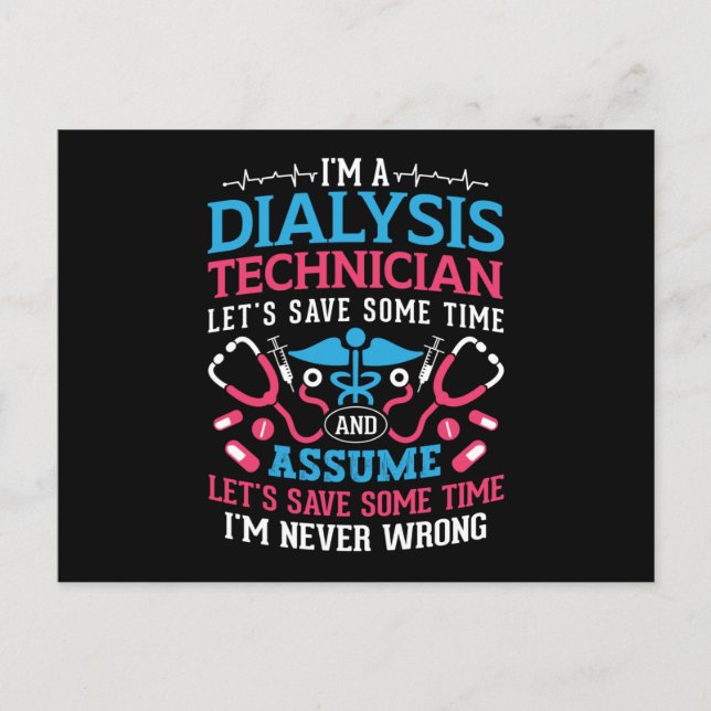 Ich bin Dialysetechniker Nephrologie Dialysis Tech Postkarte (Vorderseite)