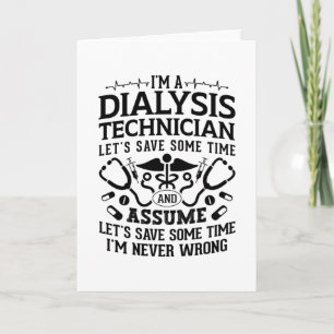 Ich bin Dialysetechniker Nephrologie Tech Dialyse Karte