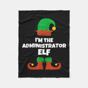 Ich bin die Administrator Elf Familie Pajama Weihn Fleecedecke