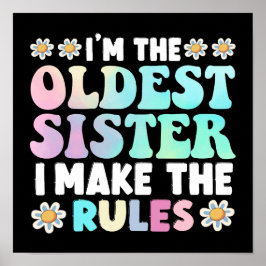 Ich bin die älteste Schwester, die ich die Regeln  Poster