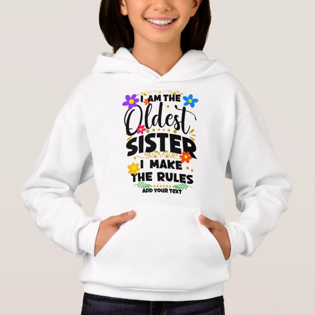 Ich bin die älteste Schwester, ich mache Regeln, F Hoodie (Vorderseite)