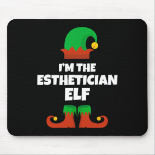 Ich bin die Ästhetikerin Elf Familie Pajama Weihna Mousepad
