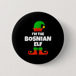 Ich bin die bosnische Elf-Familie-Pyjama-Weihnacht Button