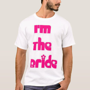 Ich bin die Braut T-Shirt