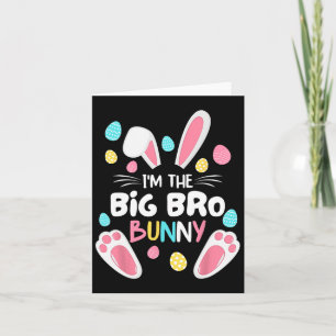 Ich bin die Brother Bunny Big Bro Matching Family Karte