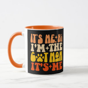 Ich bin die Cat-Mama. Es ist Me Funny Cat Mama Tasse