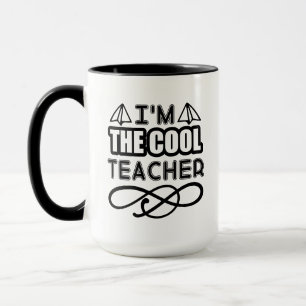 Ich bin die Cool Teacher Wordart Tasse