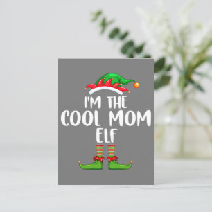 Ich bin die Coole Elf Shirt Matching Family Group Postkarte