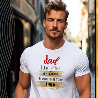 Ich bin die dankbarste Person, um dein Kind zu sei T-Shirt