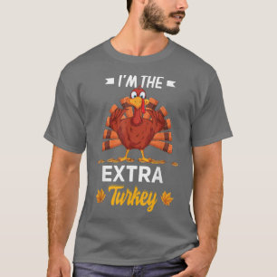 Ich bin die Etra Türkei glücklich dankend dankbar T-Shirt