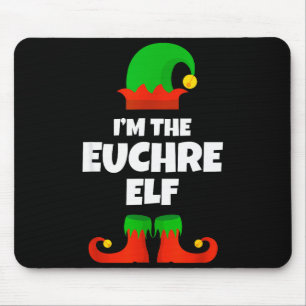 Ich bin die Euchre-Elf-Familie-Pyjama-Weihnachten Mousepad