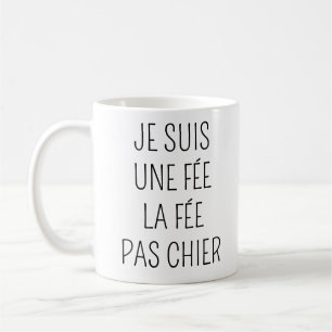 Ich bin die Fee, scheiß drauf - Humor-Tasse Kaffeetasse