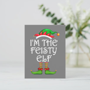 Ich bin die Feisty Elf Matching Family Group Weihn Postkarte