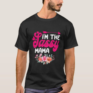 ICH Bin Die Freche Mama Familienzusammenkunftsblum T-Shirt