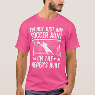 Ich bin die Fußballhaltertante eines Fußballhalter T-Shirt