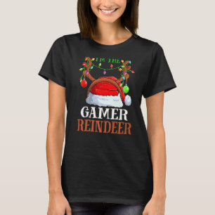 Ich bin die Gamer Rentier Weihnachts Pajamas Famil T-Shirt