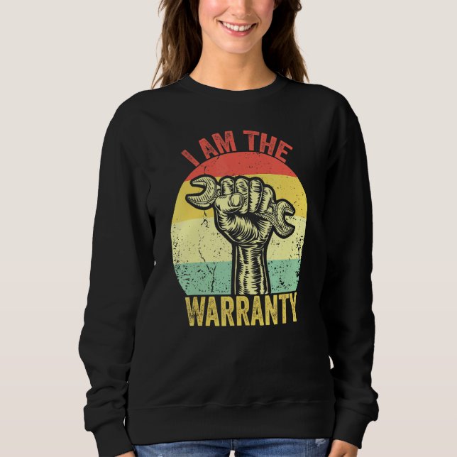 Ich bin die Garantie gebrochen Diesel LKW Mechanik Sweatshirt (Vorderseite)