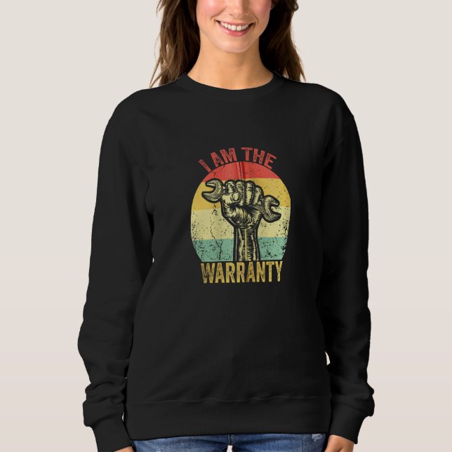 Ich bin die Garantie gebrochen Diesel LKW Mechanik Sweatshirt (Vorderseite)