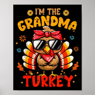 Ich bin die Großmutter Truthahn passende Familie T Poster