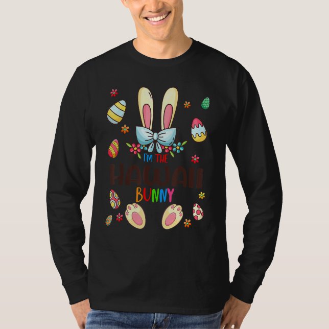 Ich bin die Hawaii Bunny Oaster Day Matching Famil T-Shirt (Vorderseite)