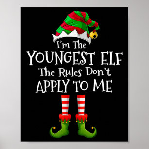 Ich bin die jüngste Elf-Regel, die nicht auf mich  Poster