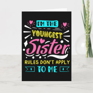 Ich bin die jüngste Schwester Regeln gelten nicht  Karte