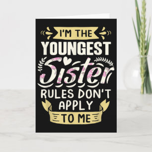 Ich bin die jüngste Schwester, Regeln gelten nicht Karte