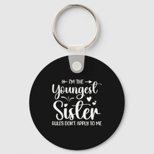 Ich bin die jüngste Schwester, Regeln gelten nicht Schlüsselanhänger