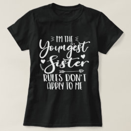 Ich bin die jüngste Schwester Sarcasm Lover, Niedl T-Shirt