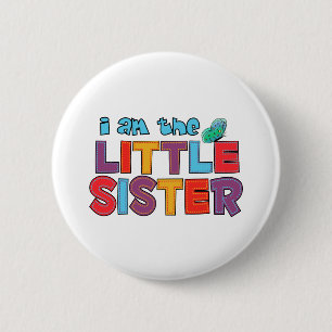Ich bin die kleine Schwester Butterfly Button