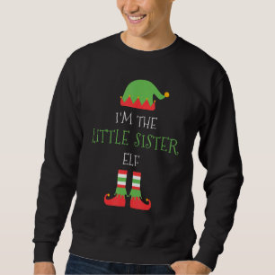 Ich bin die kleine Schwester Elf Weihnachtsfamilie Sweatshirt