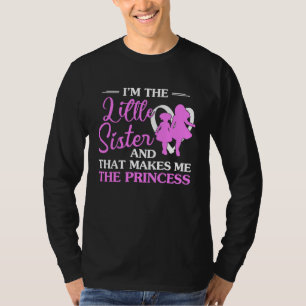 Ich bin die kleine Schwester und das macht mich zu T-Shirt