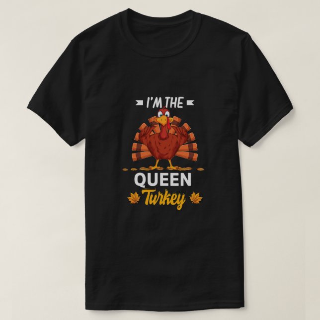 Ich bin die Königin Türkei glücklich danken danken T-Shirt (Design vorne)