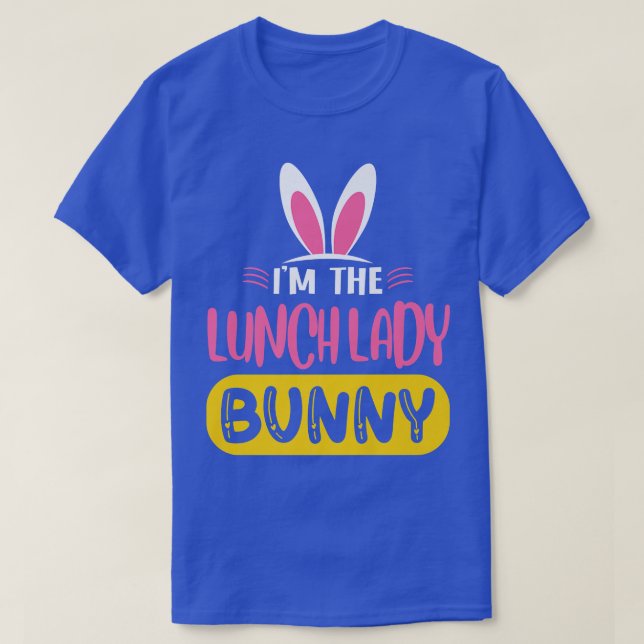 Ich bin die Lady Bunny Rabbit Ears Ei Funny Eas T-Shirt (Design vorne)