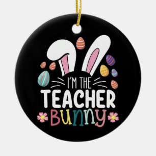 Ich bin die Lehrerin, die Ostern spielt Keramik Ornament