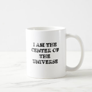 ICH BIN DIE MITTE DES UNIVERSUMS KAFFEETASSE