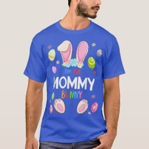 Ich bin die Mommy Bunny Oaster Party Matching Fami T-Shirt